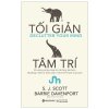 Tối Giản Tâm Trí 