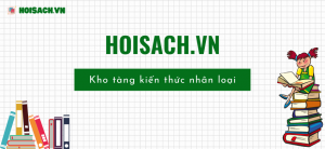 Hoisach.vn – Tri thức chắp cánh tương lai