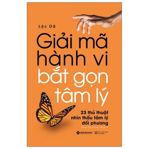 Giải mã hành vi – bắt gọn tâm lý