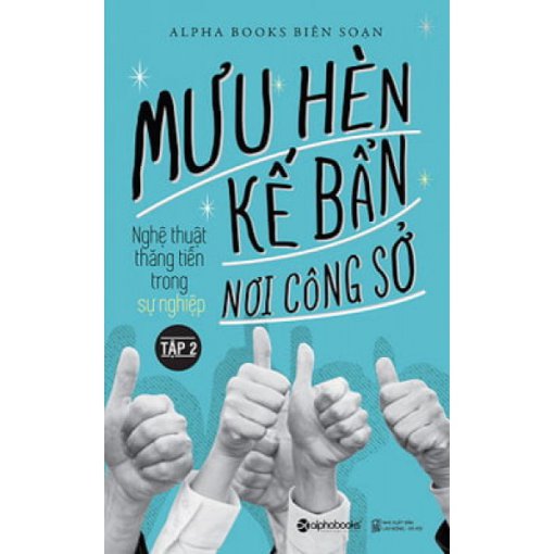 Mưu Hèn Kế Bẩn Nơi Công Sở