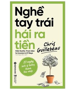 Nghề Tay Trái Hái Ra Tiền