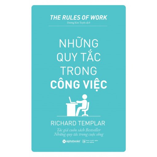 Những Quy Tắc Trong Công Việc