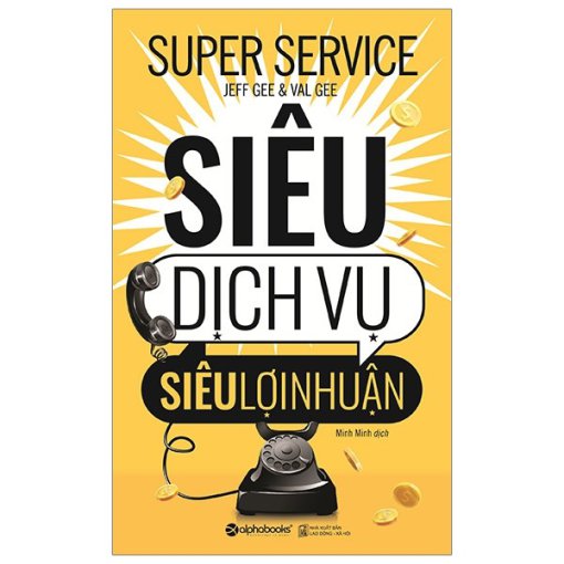 Siêu Dịch Vụ Siêu Lợi Nhuận