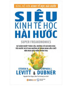 Siêu Kinh Tế Học Hài Hước