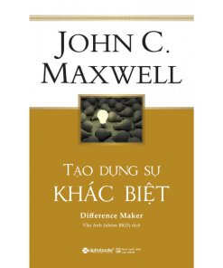 Tạo Dựng Sự Khác Biệt