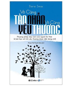 Vô Cùng Tàn Nhẫn Vô Cùng Yêu Thương