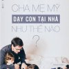 Cha mẹ Mỹ dạy con tại nhà như thế nào