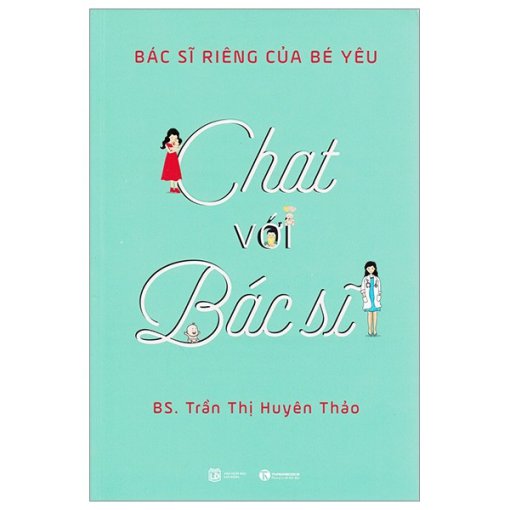 hat Với Bác Sỹ - Bác Sỹ Riêng Của Bé Yêu