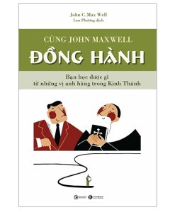 Cùng John Maxwell Đồng Hành