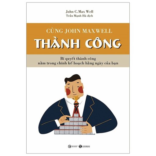 Cùng John Maxwell Thành Công