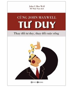 Cùng John Maxwell Tư Duy