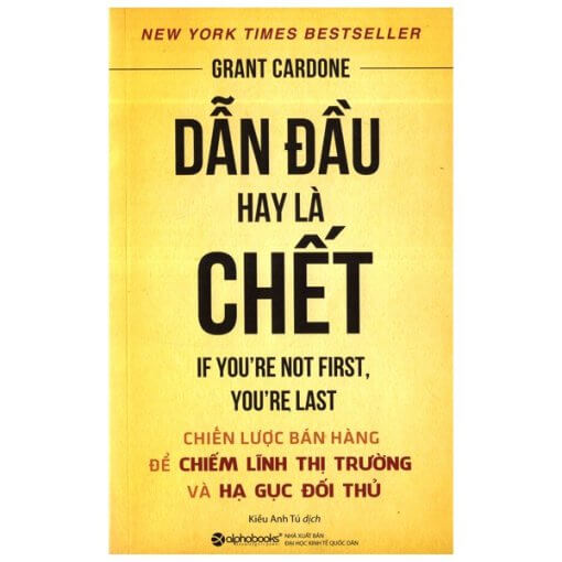 Dẫn Đầu Hay Là Chết