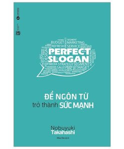 Perfect Slogan - Để Ngôn Từ Trở Thành Sức Mạnh