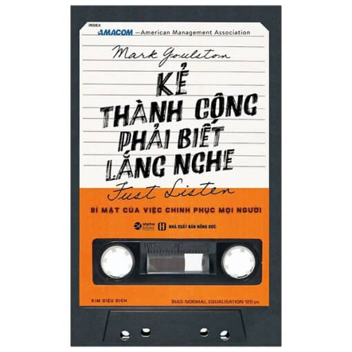 Kẻ Thành Công Phải Biết Lắng Nghe