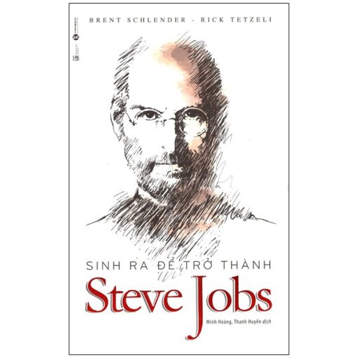 Sinh Ra Để Trở Thành Steve Jobs