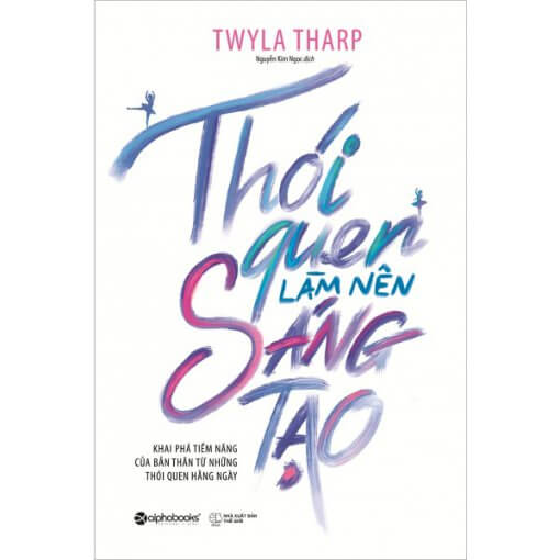 Thói Quen Làm Nên Sáng Tạo