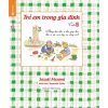 Trẻ em trong gia đình cuốn 1
