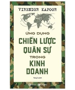 Ứng Dụng Chiến Lược Quân Sự Trong Kinh Doanh