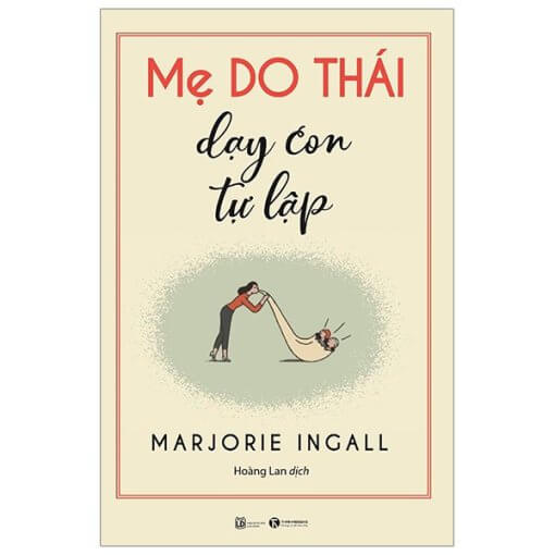 Mẹ Do Thái Dạy Con Tự Lập