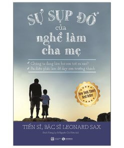 Sự Sụp Đổ Của Nghề Làm Cha Mẹ