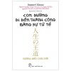 Con Đường Đi Đến Thành Công Bằng Sự Tử Tế