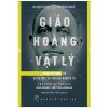 Khoa Học Khám Phá - Giáo Hoàng Vật Lý