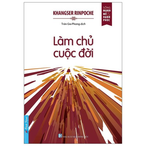 Làm Chủ Cuộc Đời