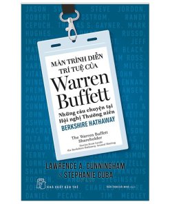 Màn Trình Diễn Trí Tuệ Của Warren Buffett