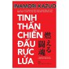 Tinh Thần Chiến Đấu Rực Lửa