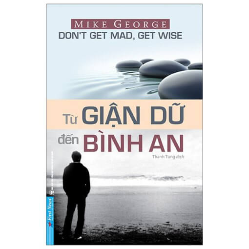 Từ giận dữ đến bình an