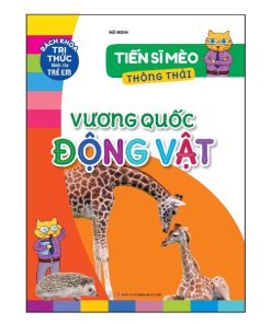 Tiến Sĩ Mèo Thông Thái – Vương Quốc Động Vật