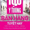 100 Ý tưởng bán hàng tuyệt hay