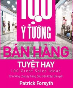 100 Ý tưởng bán hàng tuyệt hay