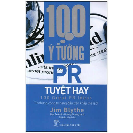 100 Ý Tưởng PR Tuyệt Hay 