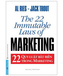 22 Quy Luật Bất Biến Trong Marketing 