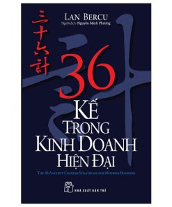 36 Kế Trong Kinh Doanh Hiện Đại