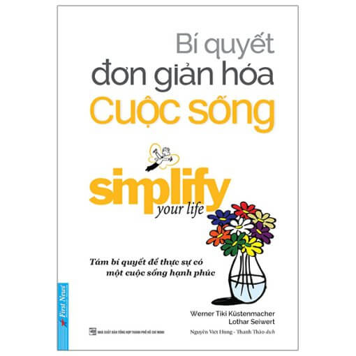 Bí quyết đơn giản hoá cuộc sống