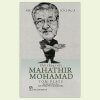 Đối Thoại Với Mahathir Mohamad