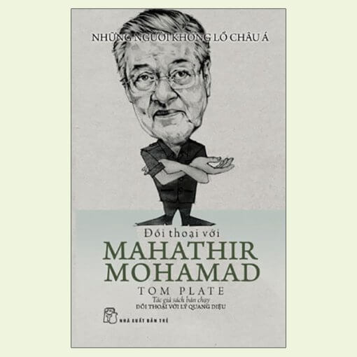 Đối Thoại Với Mahathir Mohamad