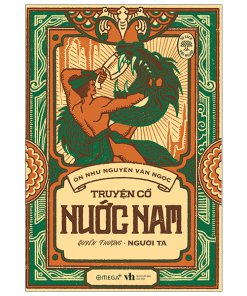 Truyện Cổ Nước Nam: Quyển Thượng - Người Ta