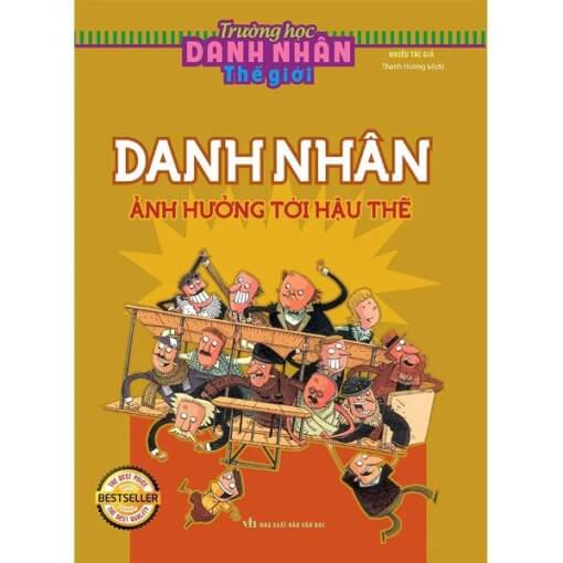 Danh Nhân Ảnh Hưởng Tới Hậu Thế