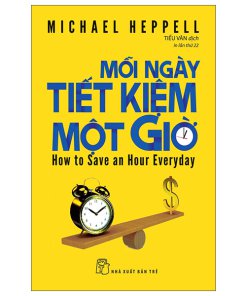 Mỗi Ngày Tiết Kiệm Một Giờ