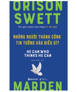 Những người thành công tin tưởng vào điều gi?