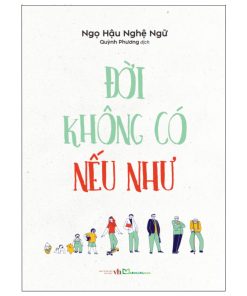 Đời không có nếu như