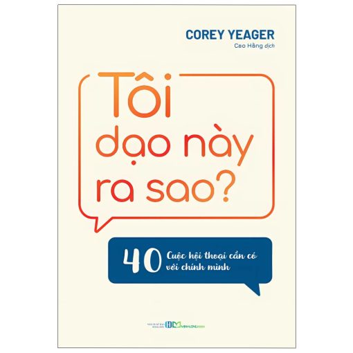Tôi dạo này ra sao?